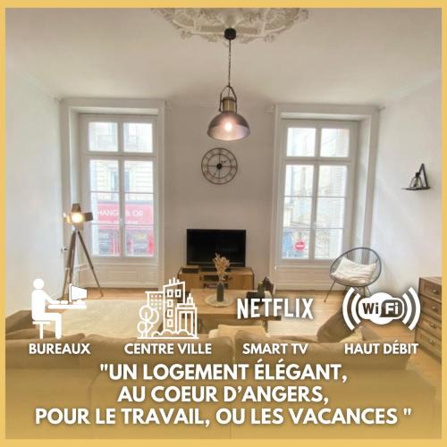 Downtown Angers Apartment | L'angevin - 4 chambres - Hyper centre Angers